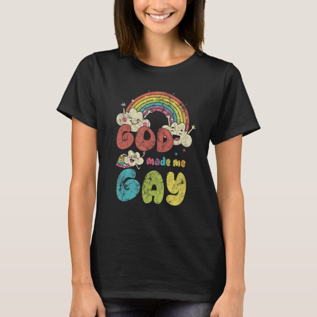 God Made Me Gay Rainbow LGBT Support Christian T-Shirt (Front)