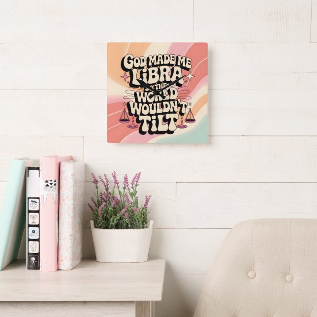 God Made Me Libra Decorative Wall Clock (Reading Room)