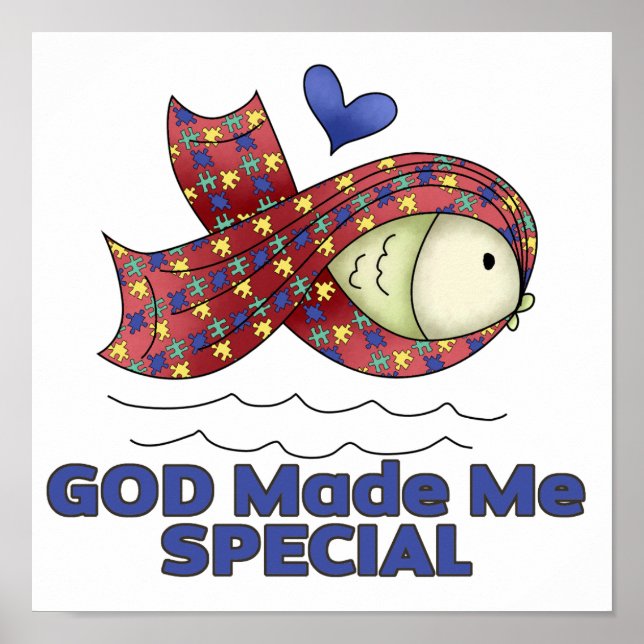 God Made Me Special Autism Fish Symbol Poster (Front)