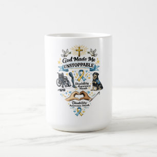 God Made Me Unstoppable – Disability Awareness Mon Coffee Mug