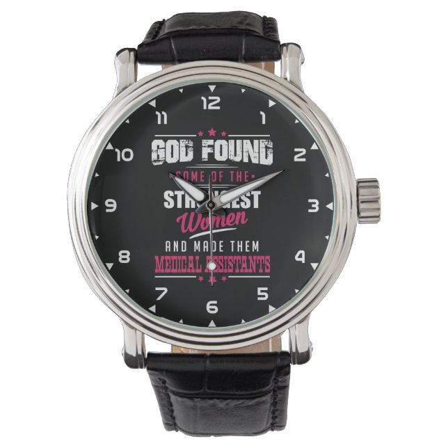 God Made Medical Assistants Hilarious Profession Watch (Front)