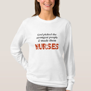 God Made Nurses T-Shirt