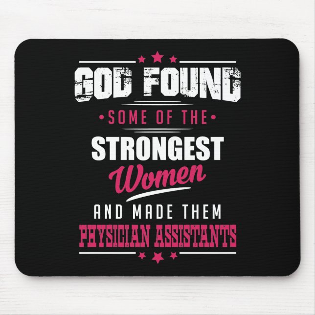 God Made Physician Assistants Hilarious Profession Mouse Pad (Front)