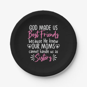God Made Us Best Friends Paper Plate