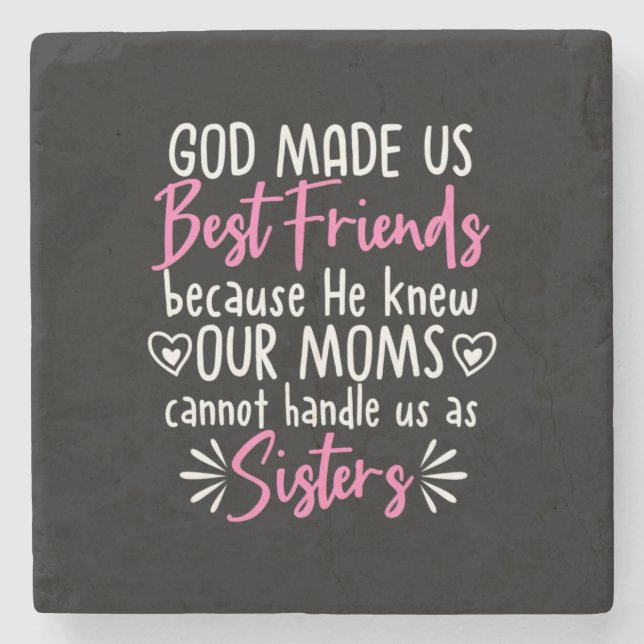 God Made Us Best Friends Stone Coaster (Front)