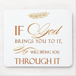 God Makes Away Mouse Pad