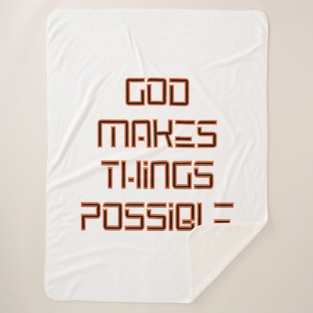 God Makes Things Possible Sherpa Blanket (Front)