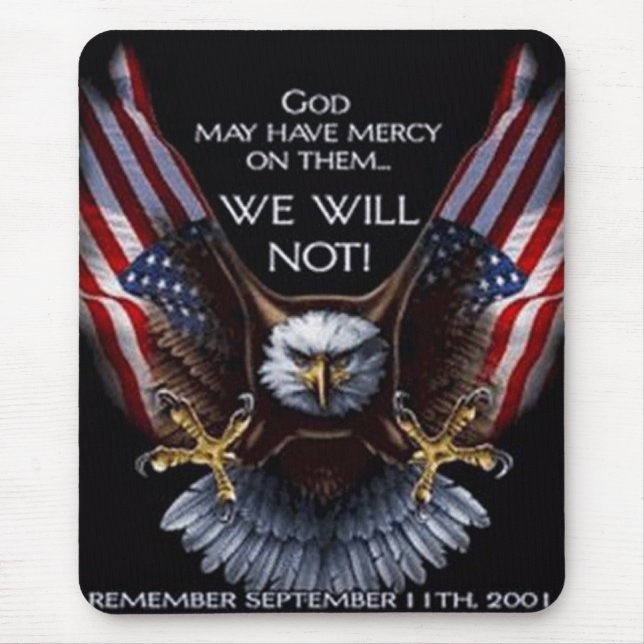 God May Have Mercy Mouse Pad (Front)