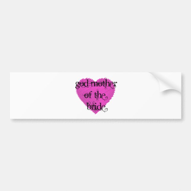 God Mother of the Bride Bumper Sticker (Front)