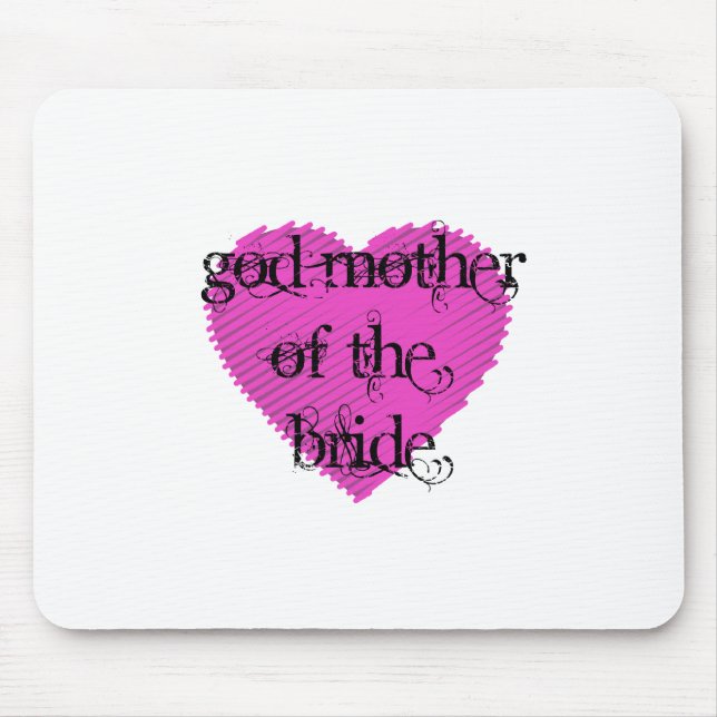 God Mother of the Bride Mouse Pad (Front)