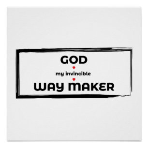 GOD MY INVINCIBLE WAY MAKER POSTER