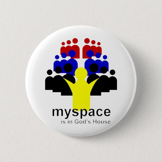 God MySpace 6 Cm Round Badge (Front)