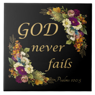 GOD Never Fails – Women’s Christian Faith Bible Ceramic Tile