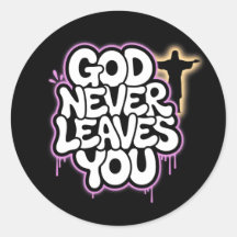 God Never Leaves You - Black