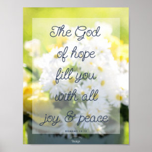God of Hope White Yellow Flower Photography Poster
