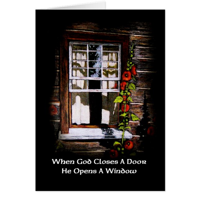 God Opens A Window: Rustic Cabin Window: Art (Front)