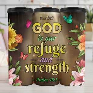 God Our Refuge and Strength Thermal Tumbler