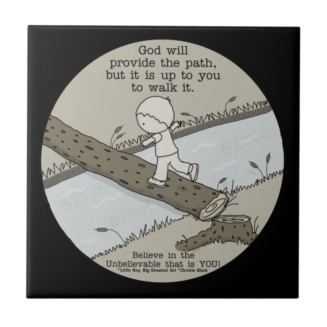 God Provides a Path Ceramic Tile (Front)