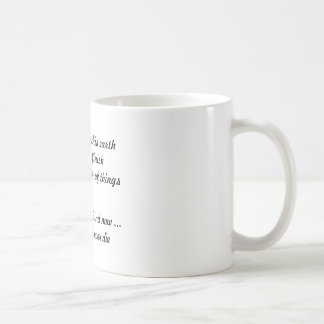 "God put me on this earth..." mug