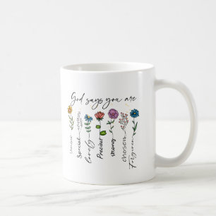 God’s affirmations coffee mug