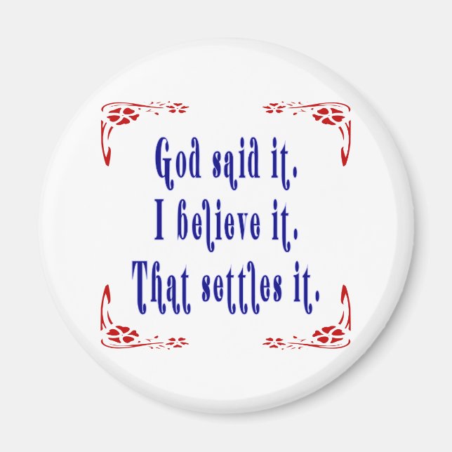 God Said It! Four Red Flowers  Magnet (Front)