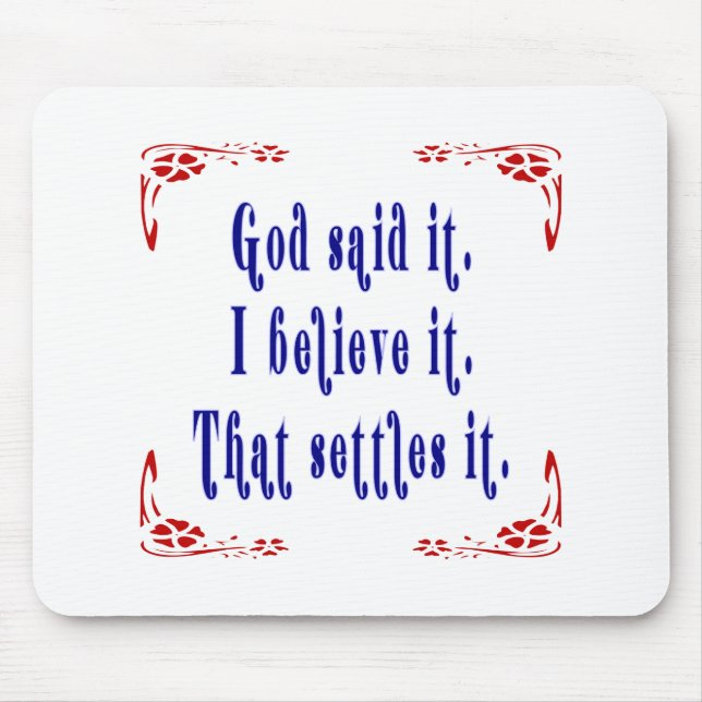 God Said It! Four Red Flowers  Mouse Pad (Front)