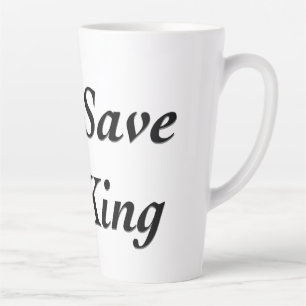 God Save the King Latte Mug