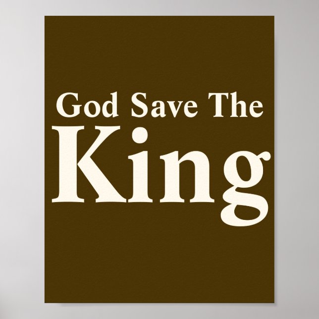 God Save The King Poster (Front)
