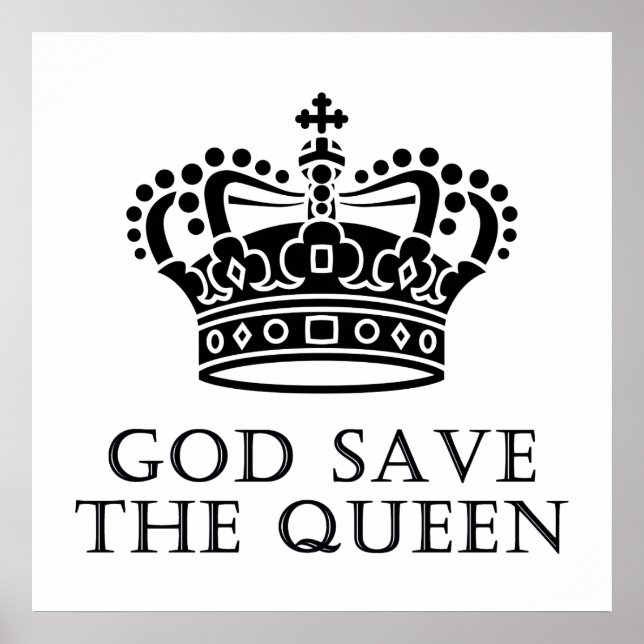 God Save The Queen Poster (Front)
