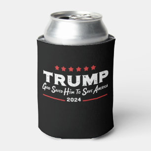 God Saved Him To Save America Trump 47 Can Cooler