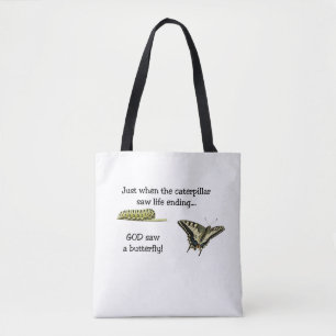 God Saw A Butterfly Tote Bag