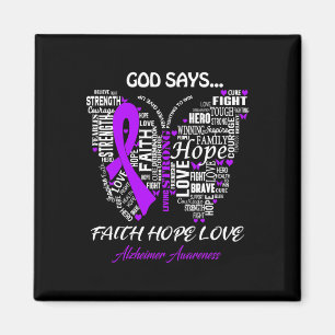 God Say Faith Hope Love Heimerheimer Awareness Gif Magnet