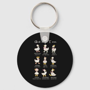 God Say I Am Funny Christian Goose Women Bible Ver Key Ring