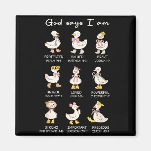 God Say I Am Funny Christian Goose Women Bible Ver Magnet