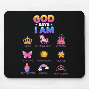 God Say I Am Princess Cute Jesus Teen Girl Toddler Mouse Pad
