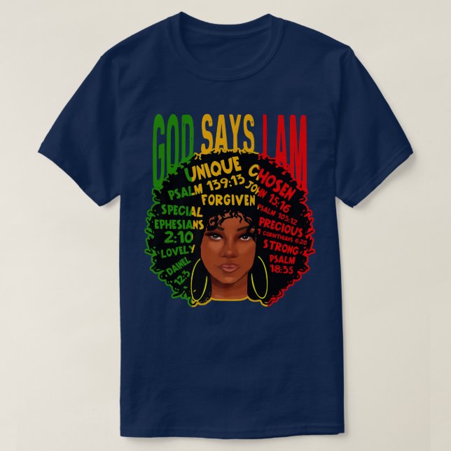 God Says I Am Afro African American Black Women Ju T-Shirt (Design Front)