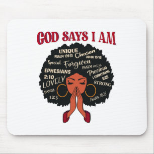 God Says I Am Afro African Nubian Woman Black Hist Mouse Pad