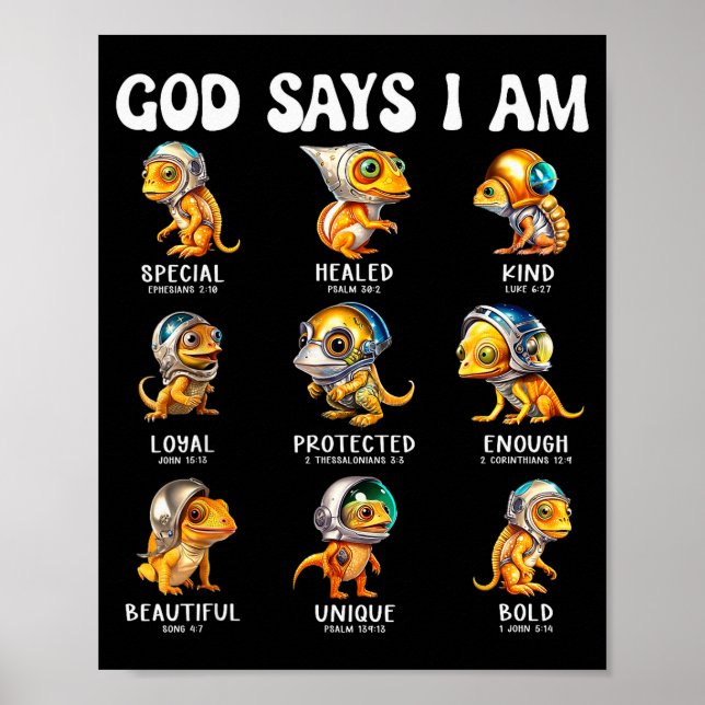 God Says I Am Astronaut Reptile Scripture Bible De Poster (Front)