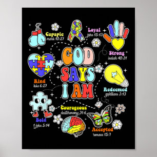 God Says I Am Autism Awareness Be Kind Christian J Poster