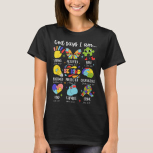 God Says I Am Be Kind Autism Awareness Sped Women T-Shirt