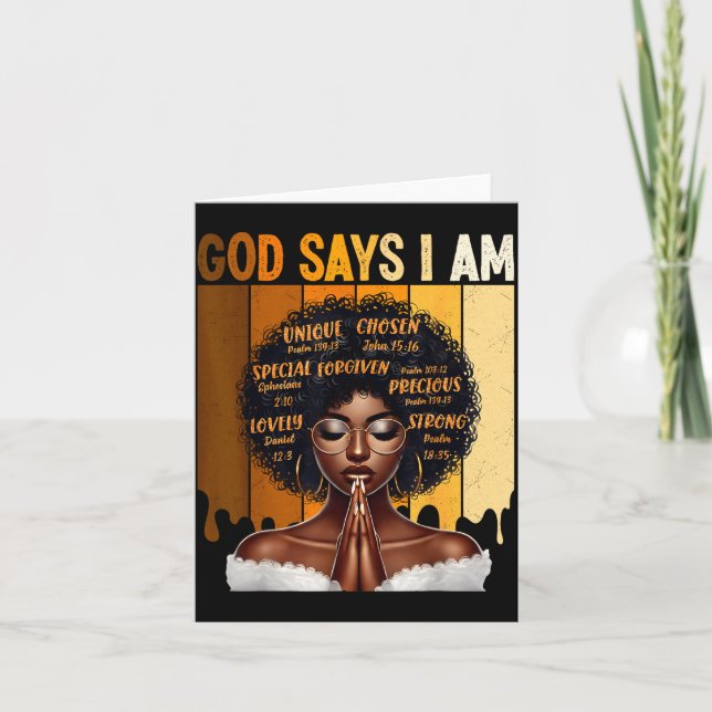 God Says I Am Black History Melanin African Girl W Card (Front)