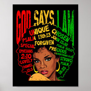 God Says I Am Black Melanin Black Girl Black Junet Poster