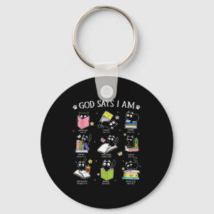 God Says I Am Cat Book Lover Christian Cute Jesus Key Ring