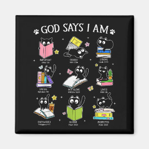 God Says I Am Cat Book Lover Christian Cute Jesus  Magnet