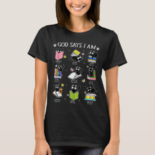 God Says I Am Cat Book Lover Christian Cute Jesus  T-Shirt