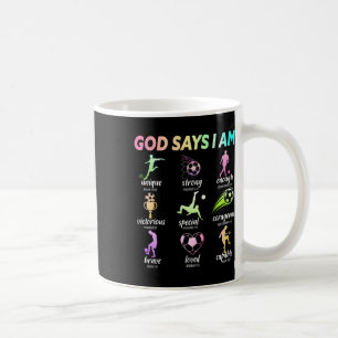 God Says I Am Christian Bible Verse Religious Socc Coffee Mug