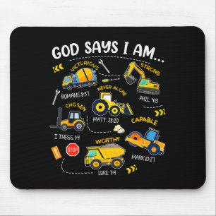 God Says I Am Christian Bible Verses Boys Construc Mouse Pad