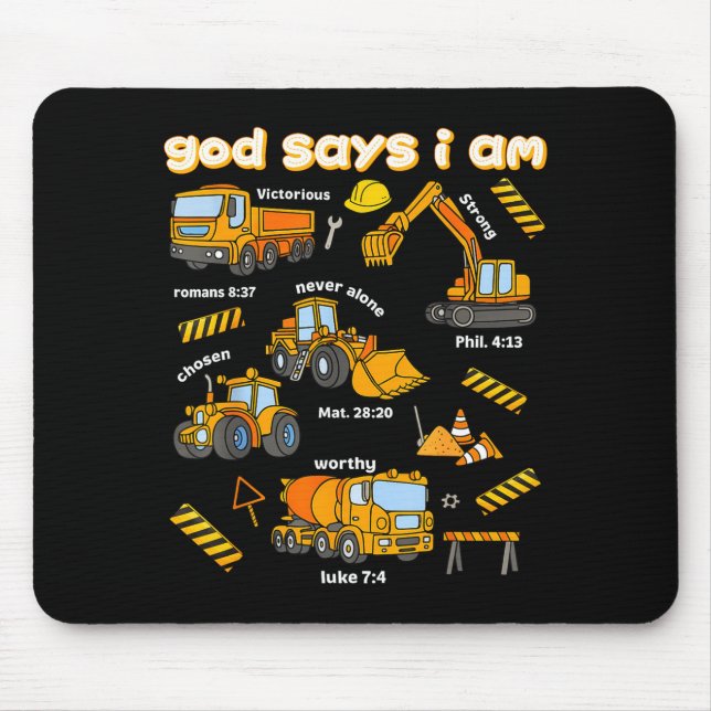 God Says I Am Christian Bible Verses Boys Construc Mouse Pad (Front)