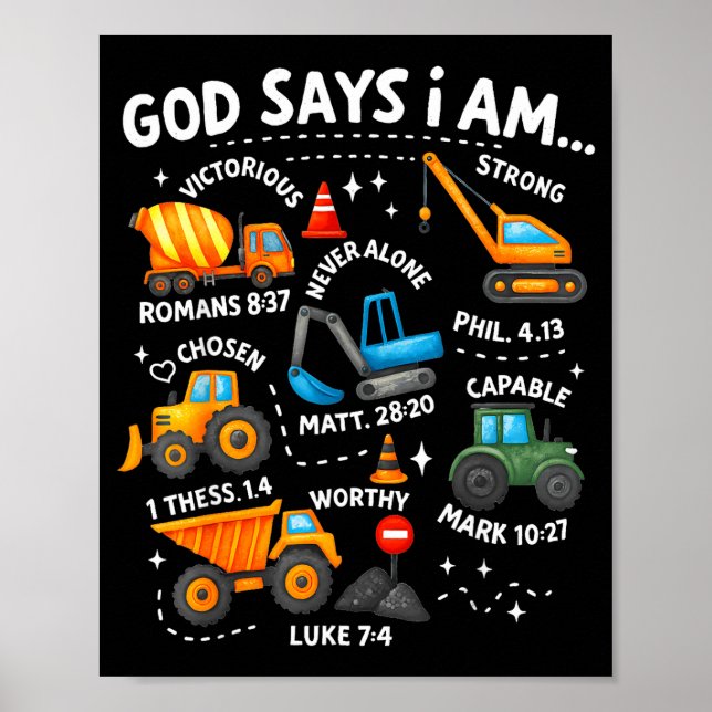God Says I Am Christian Bible Verses Boys Construc Poster (Front)