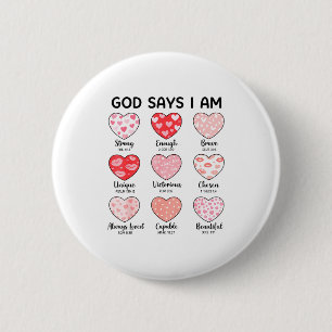 God Says I Am Christian Faith Heart Valentine Jesu 6 Cm Round Badge